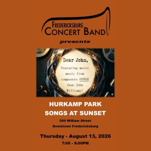 Fredericksburg Concert Band presents “Dear John: Featuring movie music from composers other than John Williams”