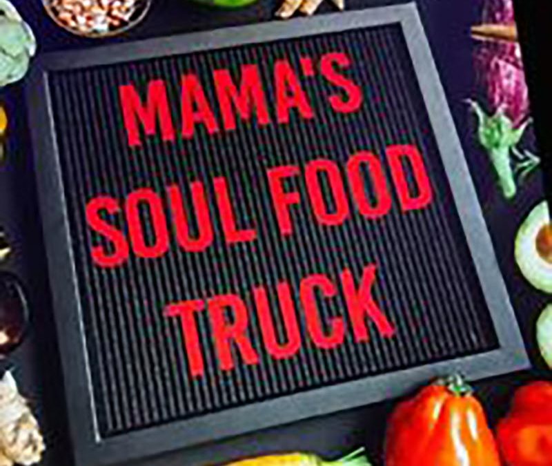 Mama’s Soul Food Truck