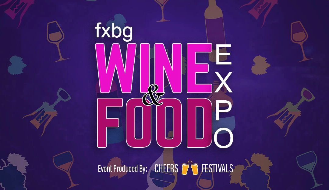 FXBG Wine and Food Expo