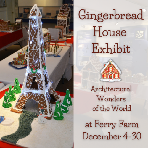 Gingerbread House Exhibit