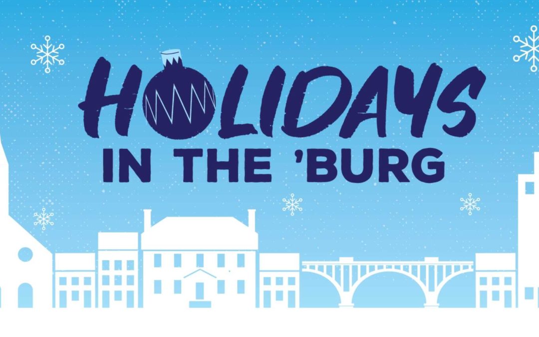 Holidays in the ‘Burg 2022