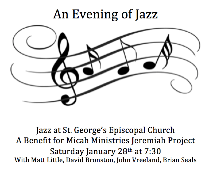 An evening of Jazz at St. George's Episcopal Church on Saturday, January 28 at 7:30