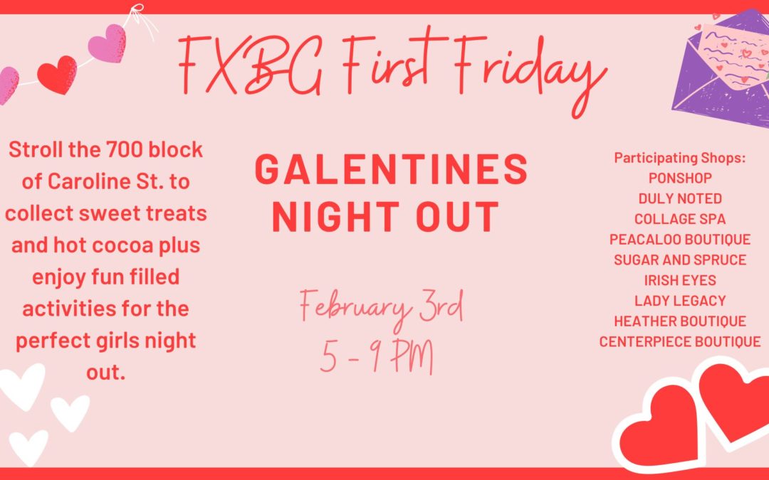 Galentine’s Night Out on February First Friday