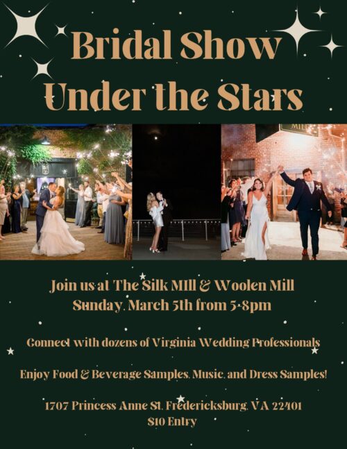 Bridal Show Under the Stars at the Silk Mill & Woolen Mill