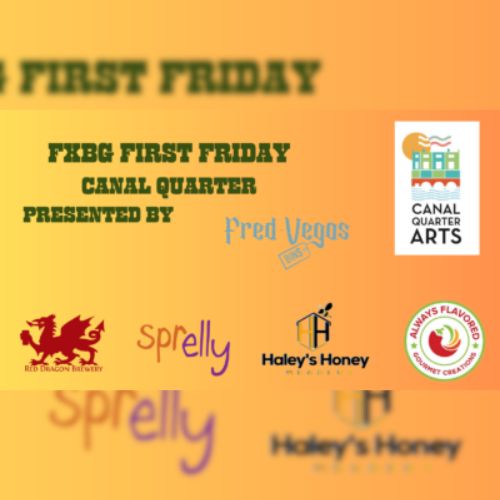 FXBG First Friday-Canal Quarter Flyer