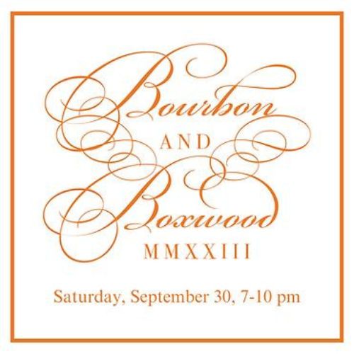 Bourbon & Boxwood Flyer