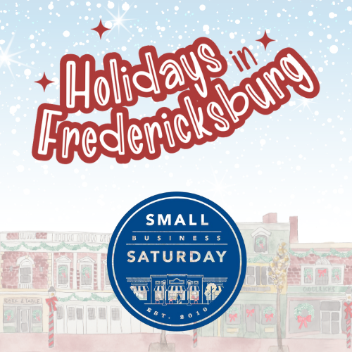 Holiday in Fredericksburg Small Business Saturday