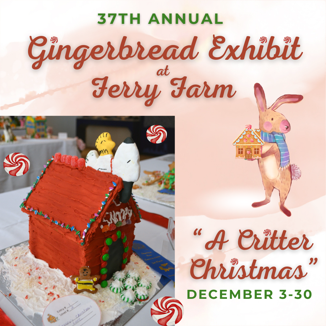 Gingerbread Exhibit at Ferry Farm