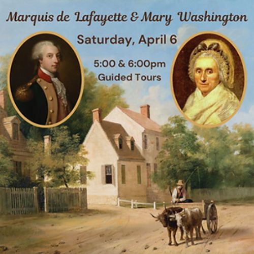 Pictures of Marquis de Lafayette and Mary Washington