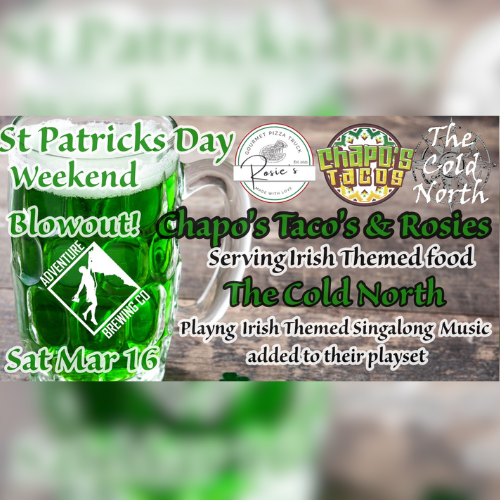 St Patrick's Day Weekend Blowout at Adventure Brewing