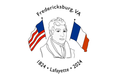 Yearlong Bicentennial Celebration of Lafayette’s Visit to Fredericksburg