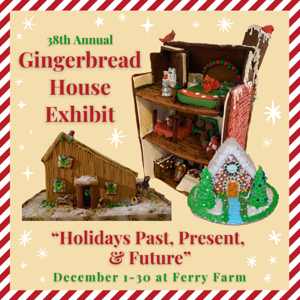 gingerbread houses on a yellow snowy background. 38th annual gingerbread house exhibit. holidays past, present, future. December 1-30 at Ferry Farm.