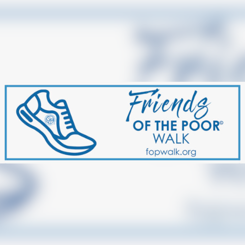 Blue ang white flyer for Friends of the Poor Walk with a tennis shoe on the left.
