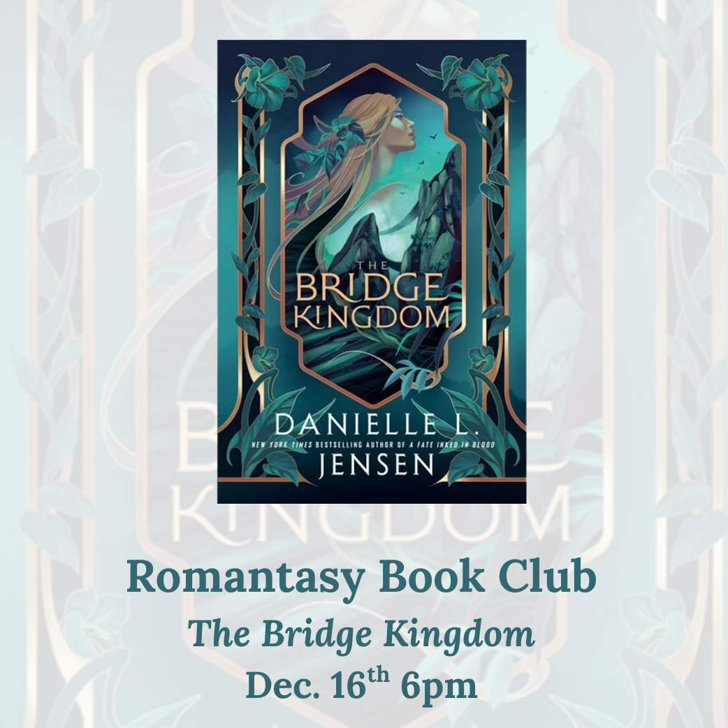 Romantasy Book Club informational flyer with an image of the book cover of "The Bridge Kingdom".