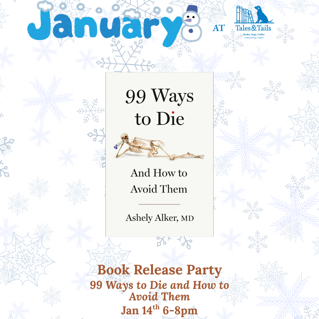 99 Ways to Die and How to Avoid Them book cover