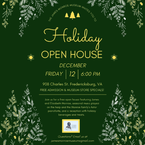James Monroe Museum Holiday Open House