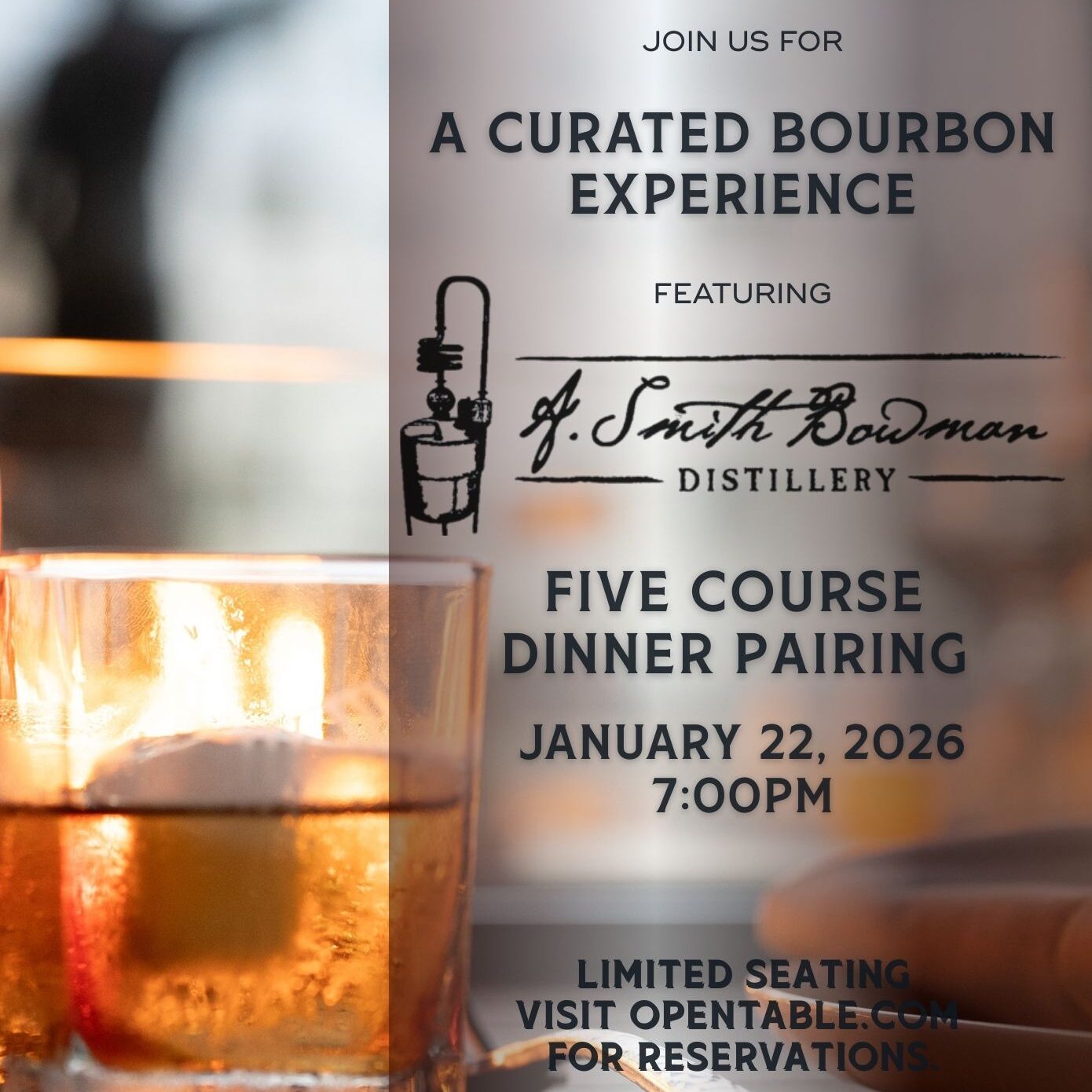 Glass of bourbon with a. smith. bowman logo and event information overlay.