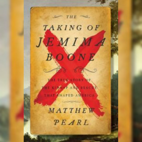 Jemima Boone: A Great Lives Irene and Curry Roberts Lecture with Matthew Pearl