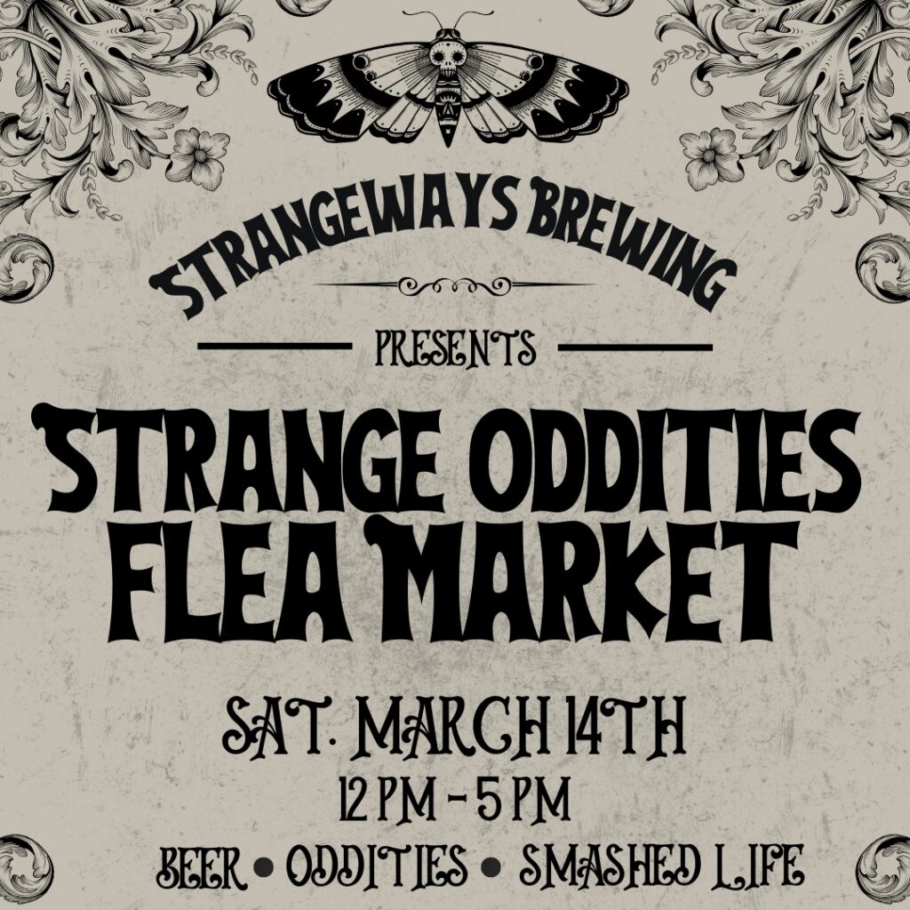 Oddities Market at Strangeways Brewing
