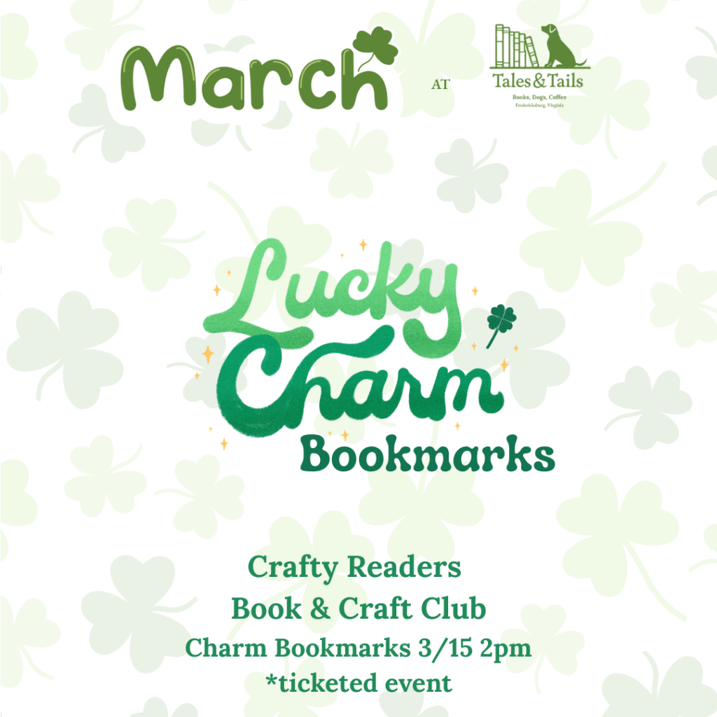 Crafty Readers – Lucky Charm Bookmark Creation at Tales & Tails