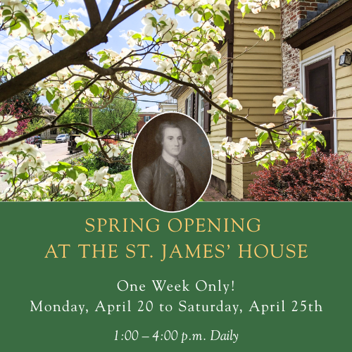 St. James’ House Spring Opening