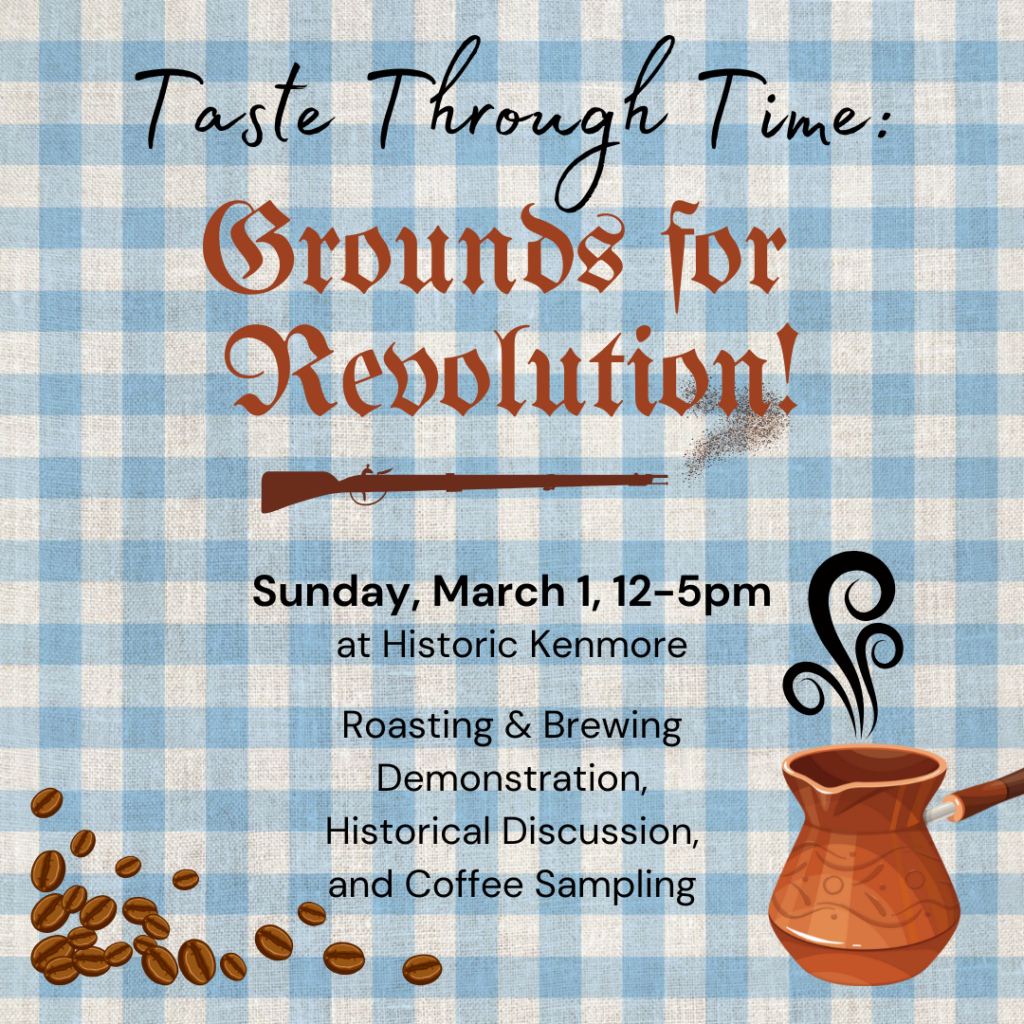 Taste Through Time: Grounds for Revolution