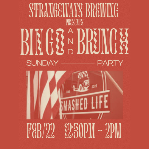 Bingo & Brunch with Smashed Life at Strangeways Brewing