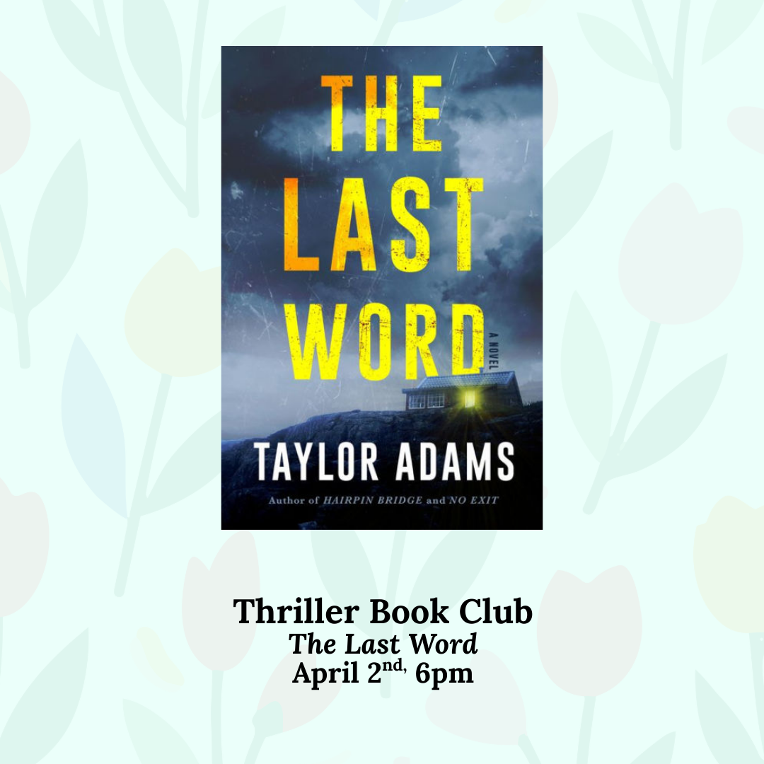 Cover of "The Last Word". Thriller book club april 2.