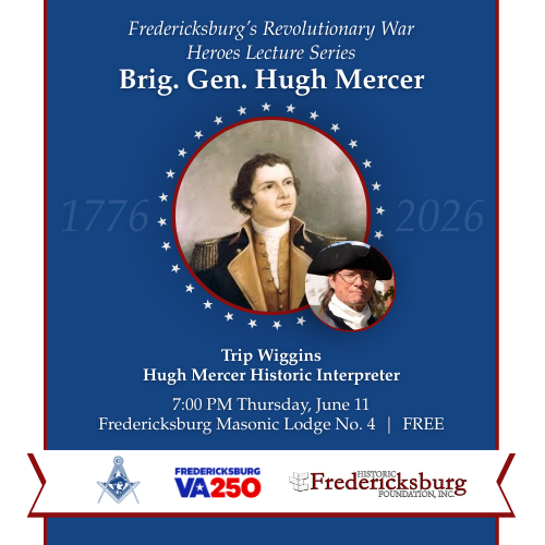 Brig. Gen. Hugh Mercer Lecture