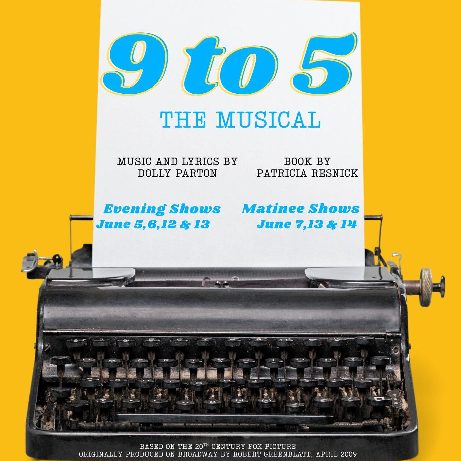 9 to 5 the musical poster with the text on a typewriter.