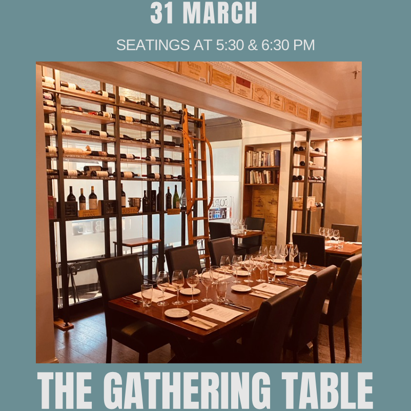 31 March the gathering table flyer with an image of cork & table's dining room