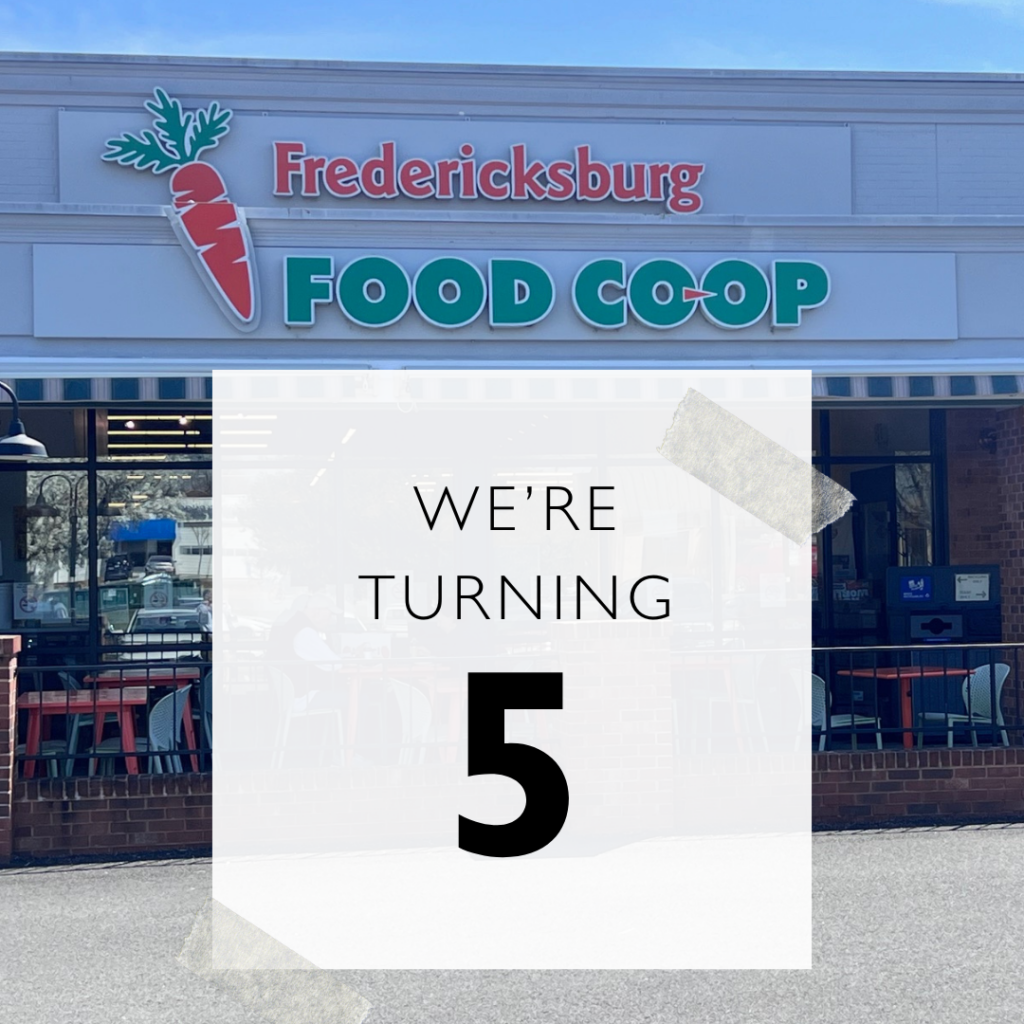 Fredericksburg Food Co-op’s 5th Year Anniversary