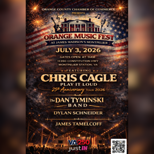 Poster for Orange Music Fest on July 3, 2026, at James Madison's Montpelier, featuring Chris Cagle, The Dan Tyminski Band, Dylan Schneider, and James Tamelcoff.