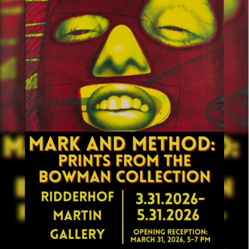 Mark and Method: Prints from the Bowman Collection