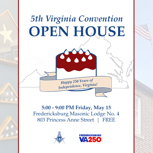 5th Virginia Convention Open House