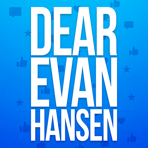 Dear Evan Hansen poster with white text on a blue background with thumbs up icons.