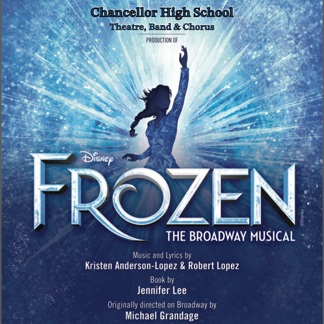 Disney’s Frozen at Chancellor High School