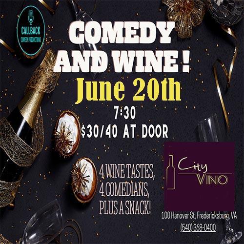 comedy and wine june 20th at City Vino