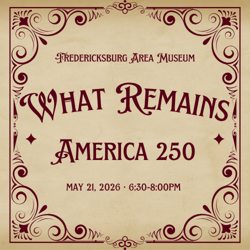 What Remains: America 250