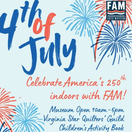 Celebrate Independence Day at FAM