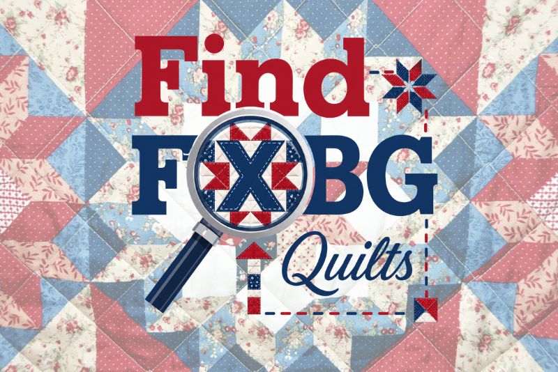 Explore Downtown with the Find FXBG: Quilts Scavenger Hunt