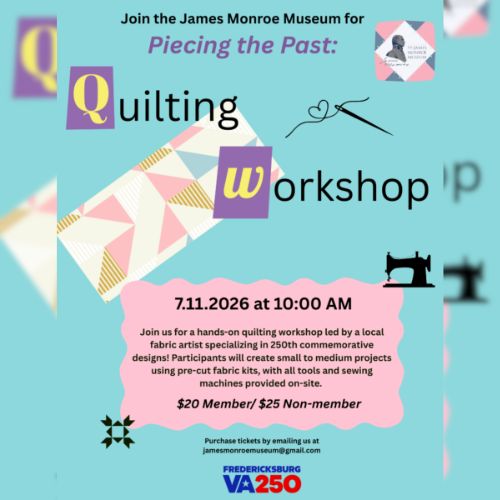 250th Quilting Workshop