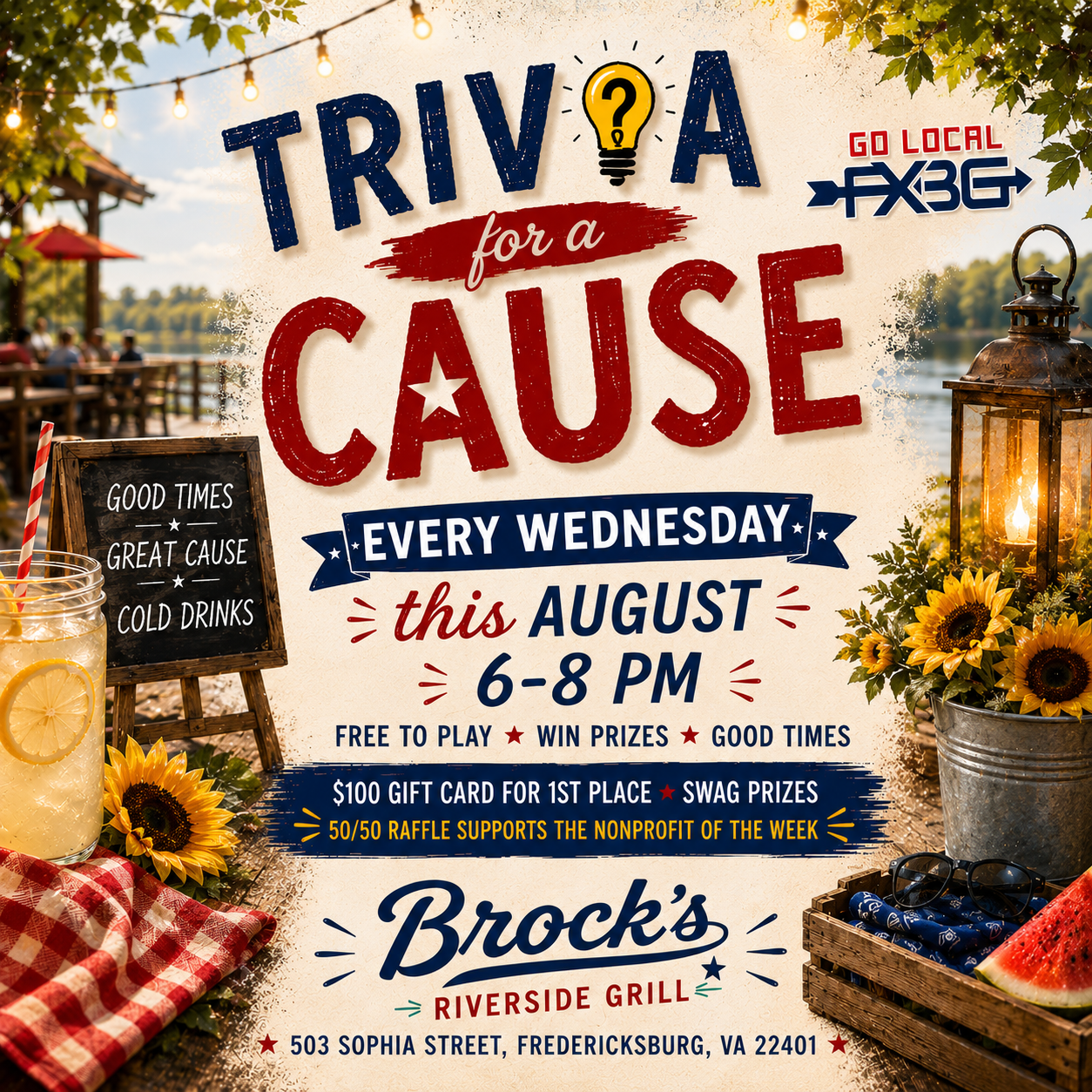 Trivia for a Cause every Wednesday this August from 6-8 PM at Brock's Riverside Grill. Free to play with prizes and a 50/50 raffle supporting a nonprofit. Located at 503 Sophia Street, Fredericksburg, VA.