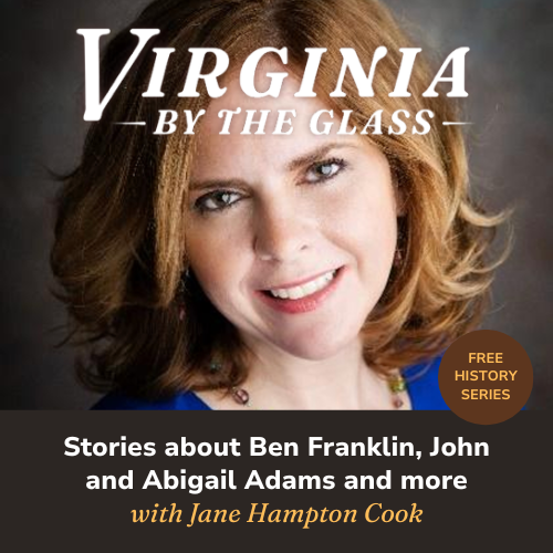 Virginia By The Glass: History as a conversation among neighbors