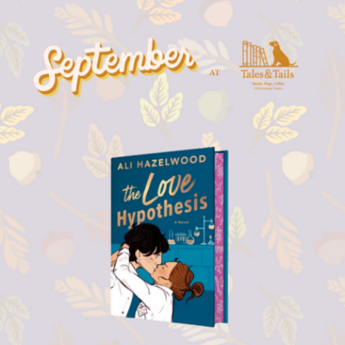 September Tales & Tails poster with patterned leaves and acorns, featuring the book cover “The Love Hypothesis” by Ali Hazelwood and text: Popular Fiction Book Club, The Love Hypothesis