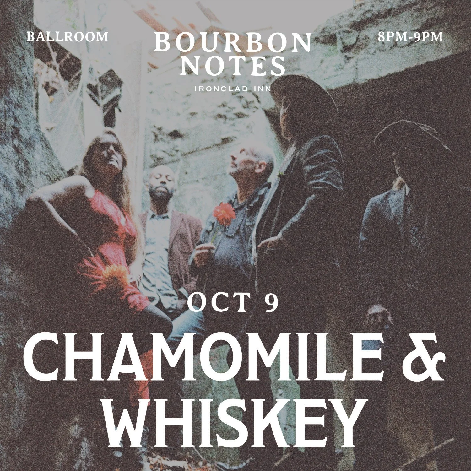 Concert flyer for “Bourbon Notes” at “Ballroom,” 8pm–9pm, Oct 9: “Chamomile & Whiskey,” featuring a moody crowd scene with people standing in a dim room and large white event text.