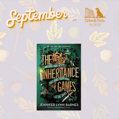 September Tales & Tails Young Adult Book Club poster with a book cover titled “The Inheritance Games” by Jennifer Lynn Barnes, set on a light purple leaf pattern background,
