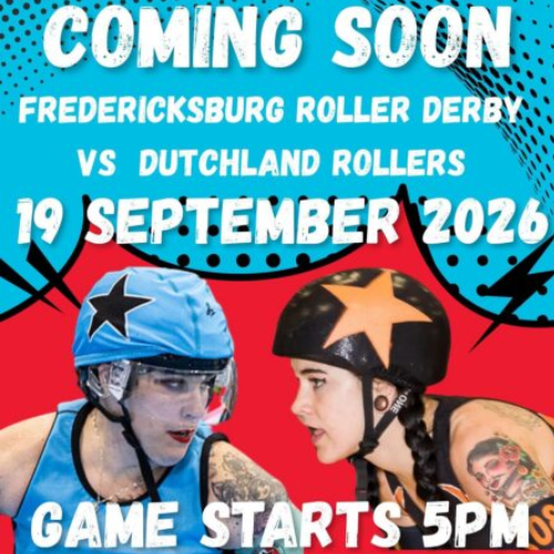 Fredericksburg Roller Derby FURY vs Dutchland Rollers