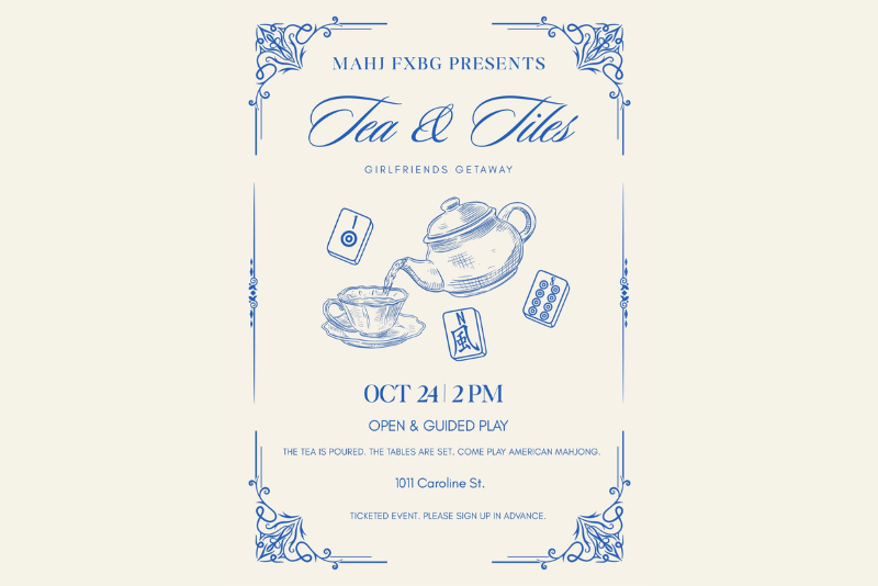 Blue and white event flyer on a cream background reading “Tea & Tiles,” with teapot and teacup icons, a tile and mahjong tile symbol, and details: “Oct 24 2 PM,” “Open & Guided Play,” and venue address “1011 Caroline St.”